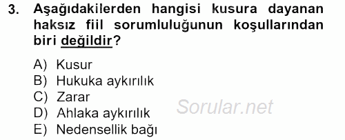 Borçlar Hukuku 2014 - 2015 Tek Ders Sınavı 3.Soru