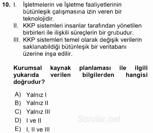 Lojistikte Teknoloji Kullanımı 2016 - 2017 Dönem Sonu Sınavı 10.Soru