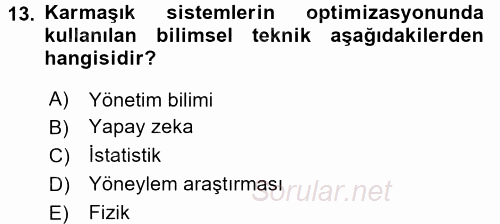 Lojistikte Teknoloji Kullanımı 2016 - 2017 Dönem Sonu Sınavı 13.Soru