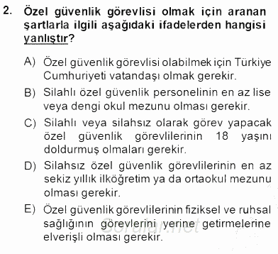 Özel Güvenlik Hukuku 2 2014 - 2015 Ara Sınavı 2.Soru