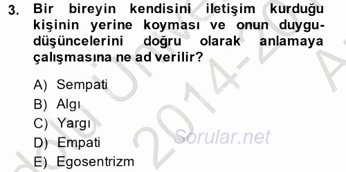 Etkili İletişim Teknikleri 2014 - 2015 Ara Sınavı 3.Soru