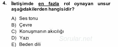 Etkili İletişim Teknikleri 2014 - 2015 Ara Sınavı 4.Soru