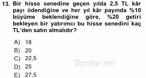 Finans Matematiği 2017 - 2018 Dönem Sonu Sınavı 13.Soru