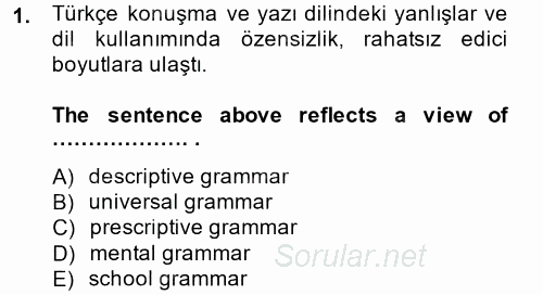 Türkçe Tümce Bilgisi Ve Anlambilim 2014 - 2015 Tek Ders Sınavı 1.Soru