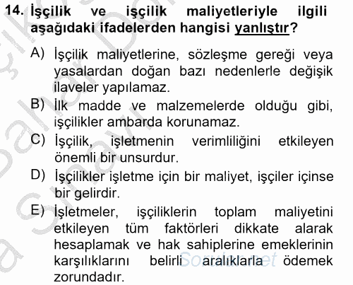 Maliyet Analizleri 2014 - 2015 Ara Sınavı 14.Soru