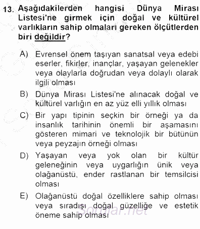 Kültürel Miras Yönetimi 2015 - 2016 Dönem Sonu Sınavı 13.Soru