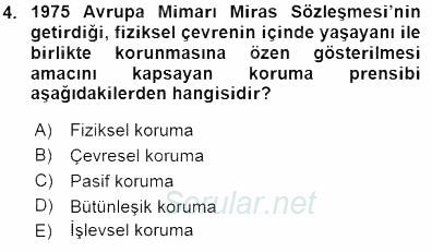 Kültürel Miras Yönetimi 2015 - 2016 Dönem Sonu Sınavı 4.Soru