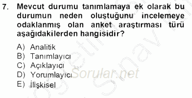 Marka İletişiminde Analiz ve Araştırma 1 2012 - 2013 Dönem Sonu Sınavı 7.Soru