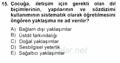 Özel Eğitim 2014 - 2015 Dönem Sonu Sınavı 15.Soru