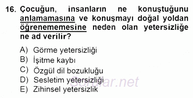 Özel Eğitim 2014 - 2015 Dönem Sonu Sınavı 16.Soru