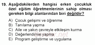Özel Eğitim 2014 - 2015 Dönem Sonu Sınavı 19.Soru