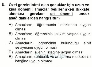 Özel Eğitim 2014 - 2015 Dönem Sonu Sınavı 6.Soru