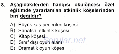 Özel Eğitim 2014 - 2015 Dönem Sonu Sınavı 8.Soru