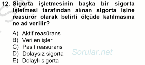 Banka Ve Sigorta Muhasebesi 2012 - 2013 Dönem Sonu Sınavı 12.Soru