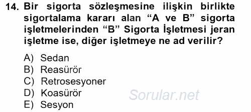 Banka Ve Sigorta Muhasebesi 2012 - 2013 Dönem Sonu Sınavı 14.Soru