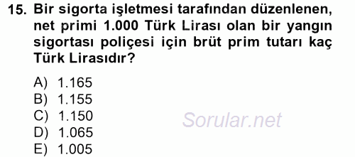 Banka Ve Sigorta Muhasebesi 2012 - 2013 Dönem Sonu Sınavı 15.Soru
