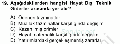 Banka Ve Sigorta Muhasebesi 2012 - 2013 Dönem Sonu Sınavı 19.Soru