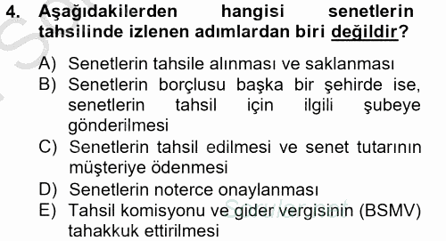 Banka Ve Sigorta Muhasebesi 2012 - 2013 Dönem Sonu Sınavı 4.Soru