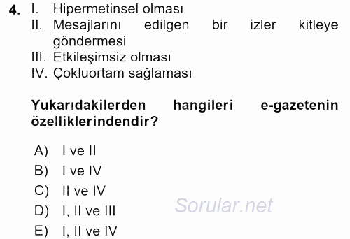 Yeni İletişim Teknolojileri 2017 - 2018 3 Ders Sınavı 4.Soru