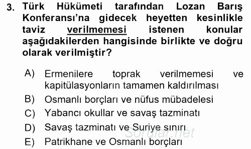 Türkiye Cumhuriyeti Siyasî Tarihi 2016 - 2017 Dönem Sonu Sınavı 3.Soru