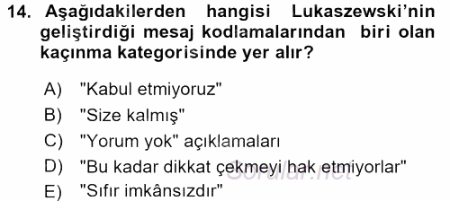 Kriz İletişimi Ve Yönetimi 2015 - 2016 Dönem Sonu Sınavı 14.Soru