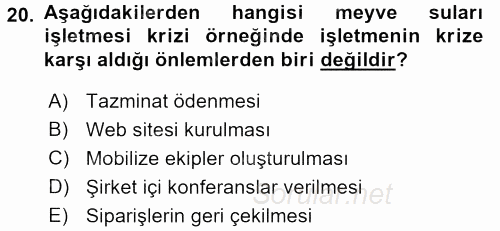 Kriz İletişimi Ve Yönetimi 2015 - 2016 Dönem Sonu Sınavı 20.Soru