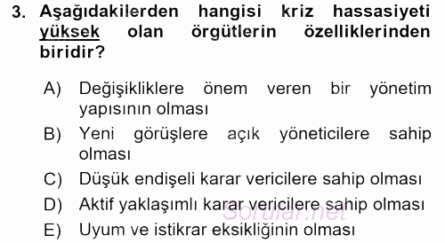 Kriz İletişimi Ve Yönetimi 2015 - 2016 Dönem Sonu Sınavı 3.Soru