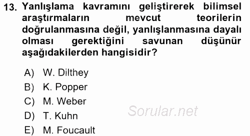 Sosyolojide Araştırma Yöntem ve Teknikleri 2016 - 2017 Ara Sınavı 13.Soru