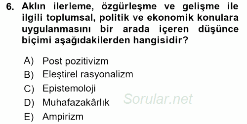 Sosyolojide Araştırma Yöntem ve Teknikleri 2016 - 2017 Ara Sınavı 6.Soru