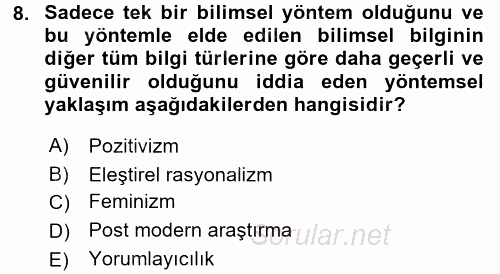 Sosyolojide Araştırma Yöntem ve Teknikleri 2016 - 2017 Ara Sınavı 8.Soru