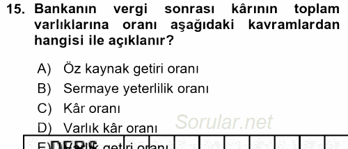 Para ve Banka 2015 - 2016 Ara Sınavı 15.Soru