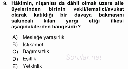 Adalet Meslek Etiği 2017 - 2018 3 Ders Sınavı 9.Soru