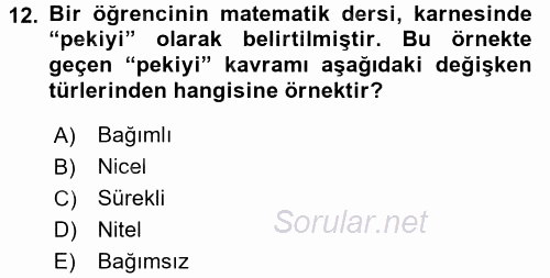 Ölçme Ve Değerlendirme 2015 - 2016 Tek Ders Sınavı 12.Soru