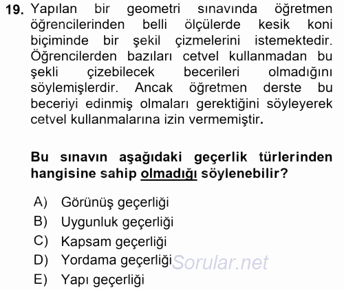 Ölçme Ve Değerlendirme 2015 - 2016 Tek Ders Sınavı 19.Soru