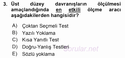 Ölçme Ve Değerlendirme 2015 - 2016 Tek Ders Sınavı 3.Soru
