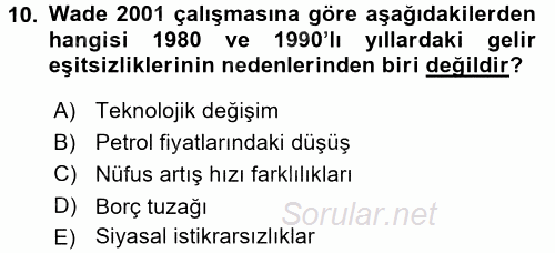 Gelir Dağılımı ve Yoksulluk 2016 - 2017 Dönem Sonu Sınavı 10.Soru