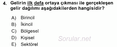 Gelir Dağılımı ve Yoksulluk 2016 - 2017 Dönem Sonu Sınavı 4.Soru