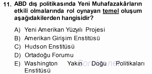 Amerikan Dış Politikası 2014 - 2015 Tek Ders Sınavı 11.Soru