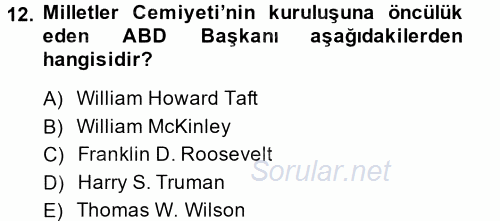 Amerikan Dış Politikası 2014 - 2015 Tek Ders Sınavı 12.Soru