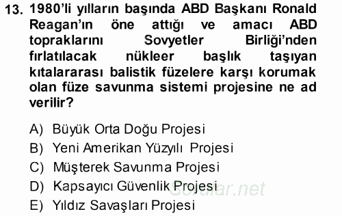 Amerikan Dış Politikası 2014 - 2015 Tek Ders Sınavı 13.Soru