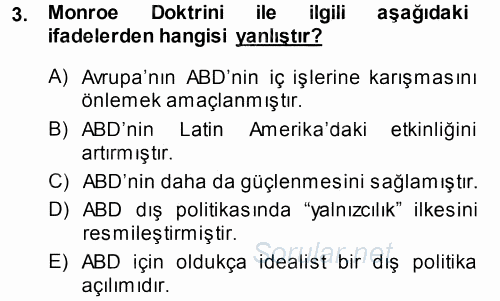 Amerikan Dış Politikası 2014 - 2015 Tek Ders Sınavı 3.Soru
