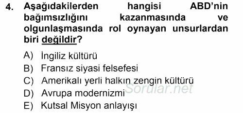 Amerikan Dış Politikası 2014 - 2015 Tek Ders Sınavı 4.Soru