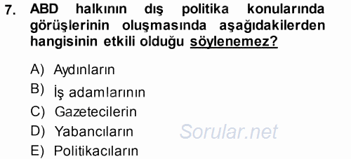 Amerikan Dış Politikası 2014 - 2015 Tek Ders Sınavı 7.Soru