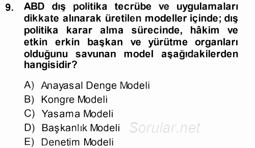 Amerikan Dış Politikası 2014 - 2015 Tek Ders Sınavı 9.Soru