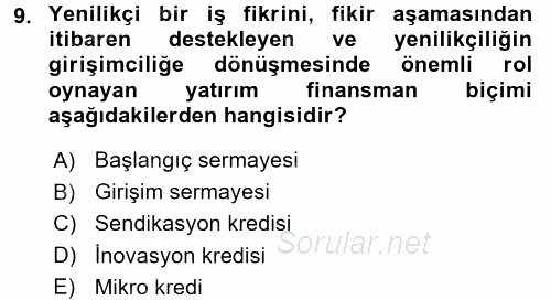 Girişim Finansmanı 2017 - 2018 3 Ders Sınavı 9.Soru