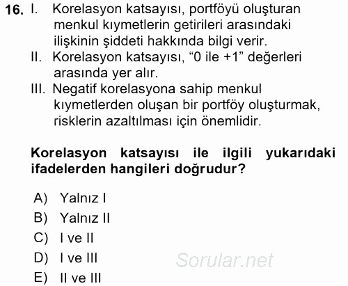 Finansal Ekonomi 2016 - 2017 Dönem Sonu Sınavı 16.Soru