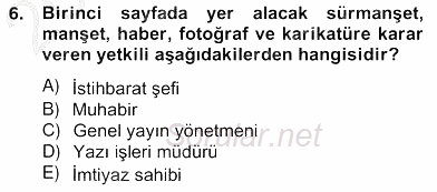 Haber Toplama Teknikleri 2012 - 2013 Ara Sınavı 6.Soru