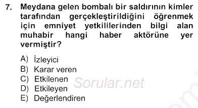 Haber Toplama Teknikleri 2012 - 2013 Ara Sınavı 7.Soru