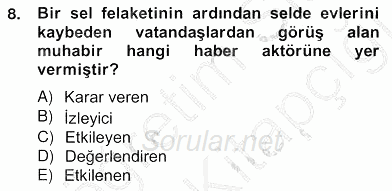 Haber Toplama Teknikleri 2012 - 2013 Ara Sınavı 8.Soru