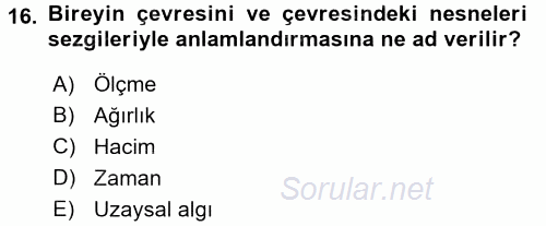 Okulöncesinde Matematik Eğitimi 2016 - 2017 3 Ders Sınavı 16.Soru